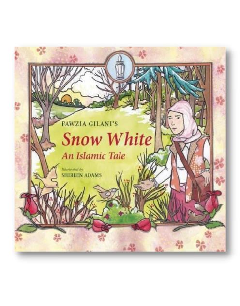 Snow White: An Islamic Tale